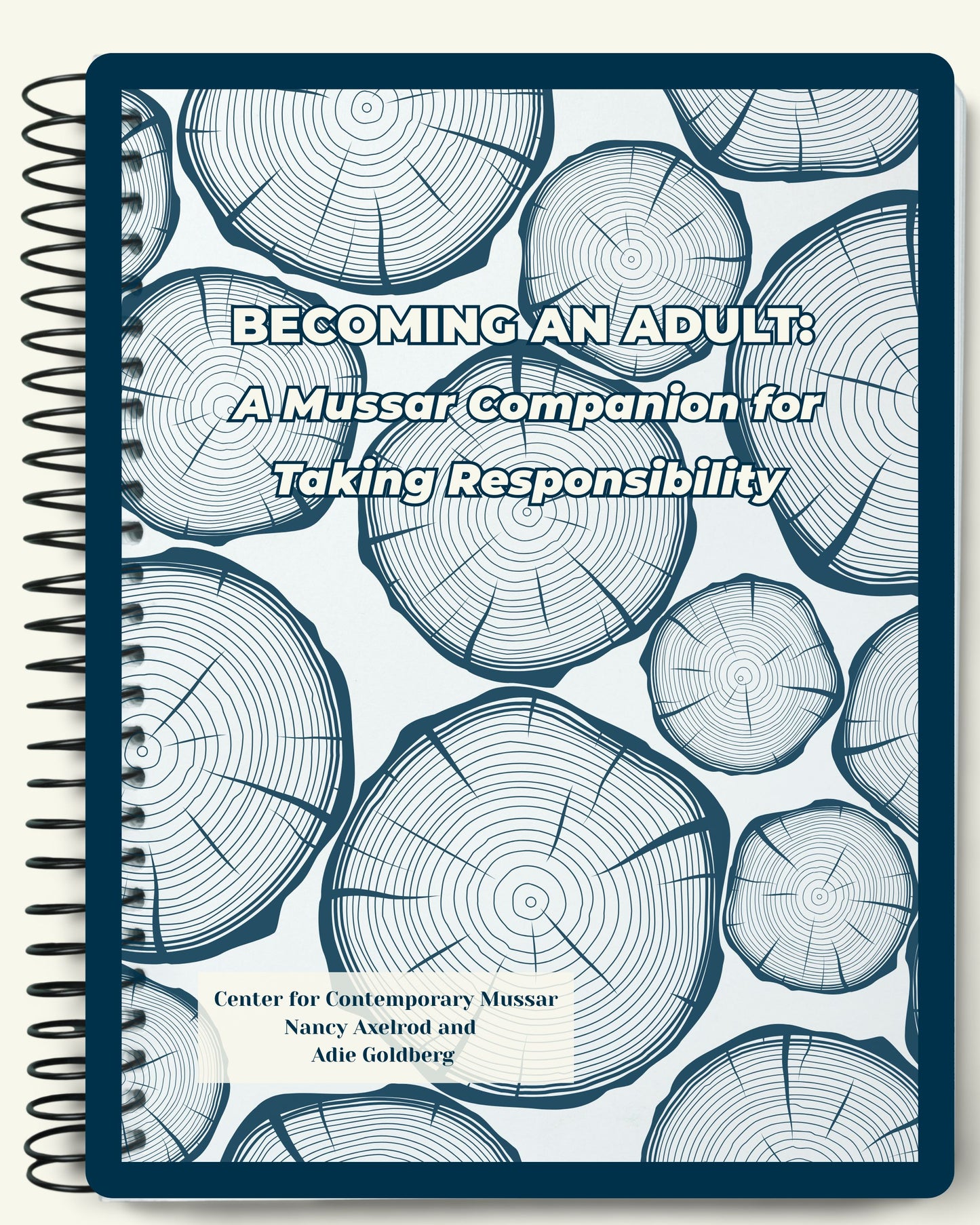 CCM Workbook Volume 1 - Becoming an Adult: A Mussar Companion for Taking Responsibility